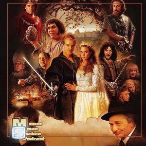 Episode 240: Die Braut des Prinzen – Märchenhaftes und Metahaftes